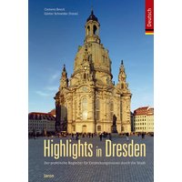 Highlights in Dresden